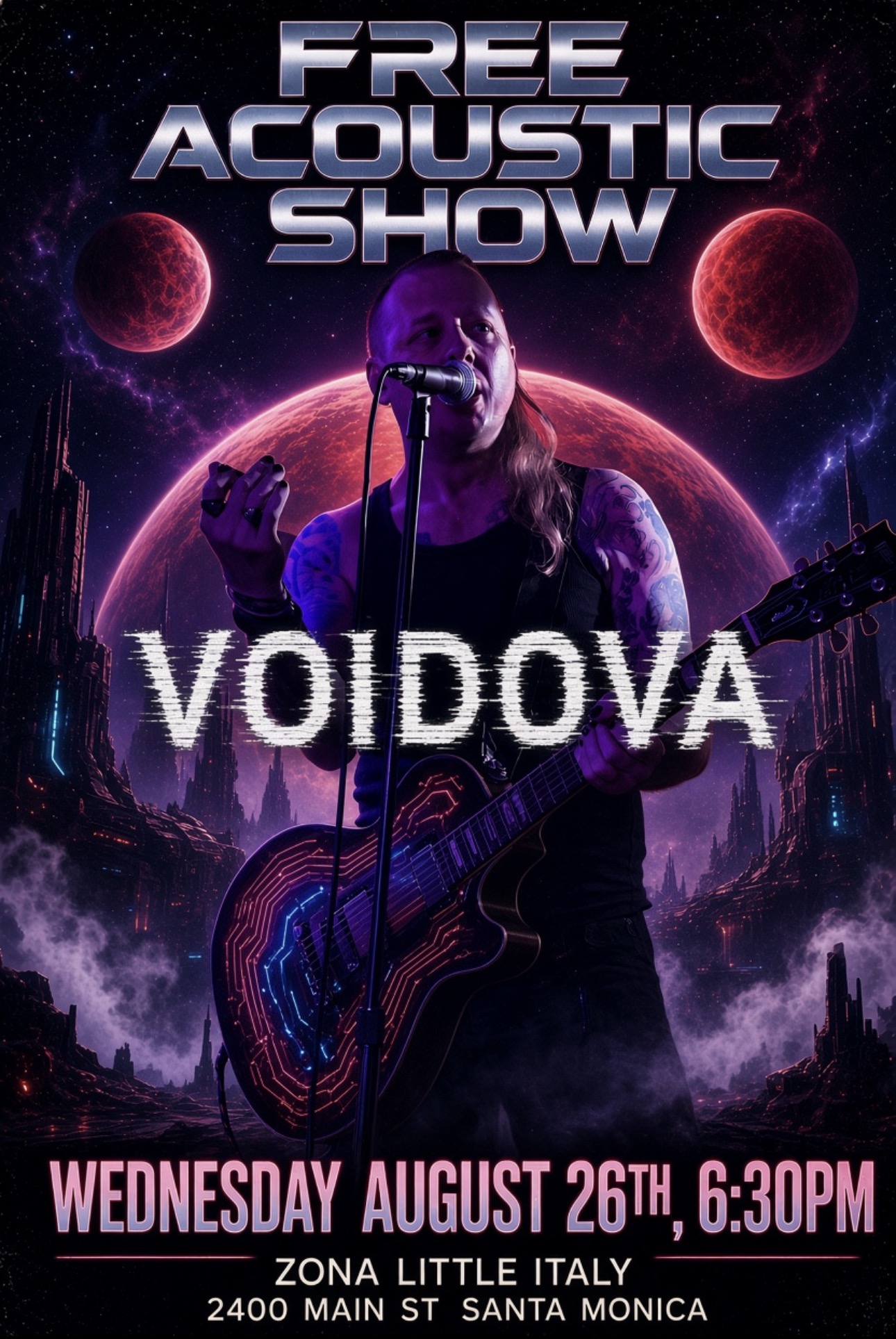 Voidova free acoustic show flyer — Wednesday August 26th, 6:30pm, Zona Little Italy, Santa Monica